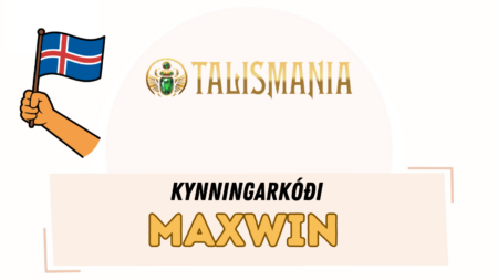 Talismania Casino Ísland kynningarkóði Maxwin